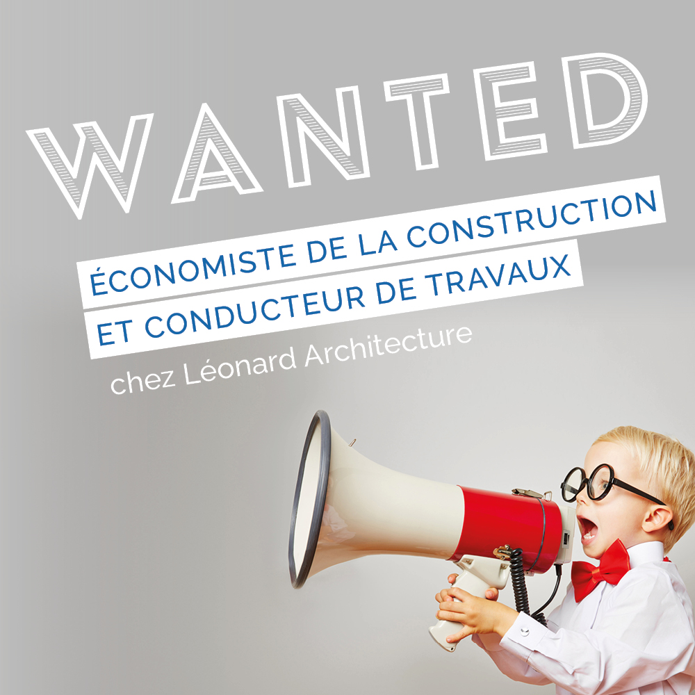 recrutement Léonard Architecture Olivier LÉONARD : Architecte D.P.L.G. Gérant,Associé, Créateur _ Jean-Christophe TOLLET : Maître d’œuvre, Économiste, Associé